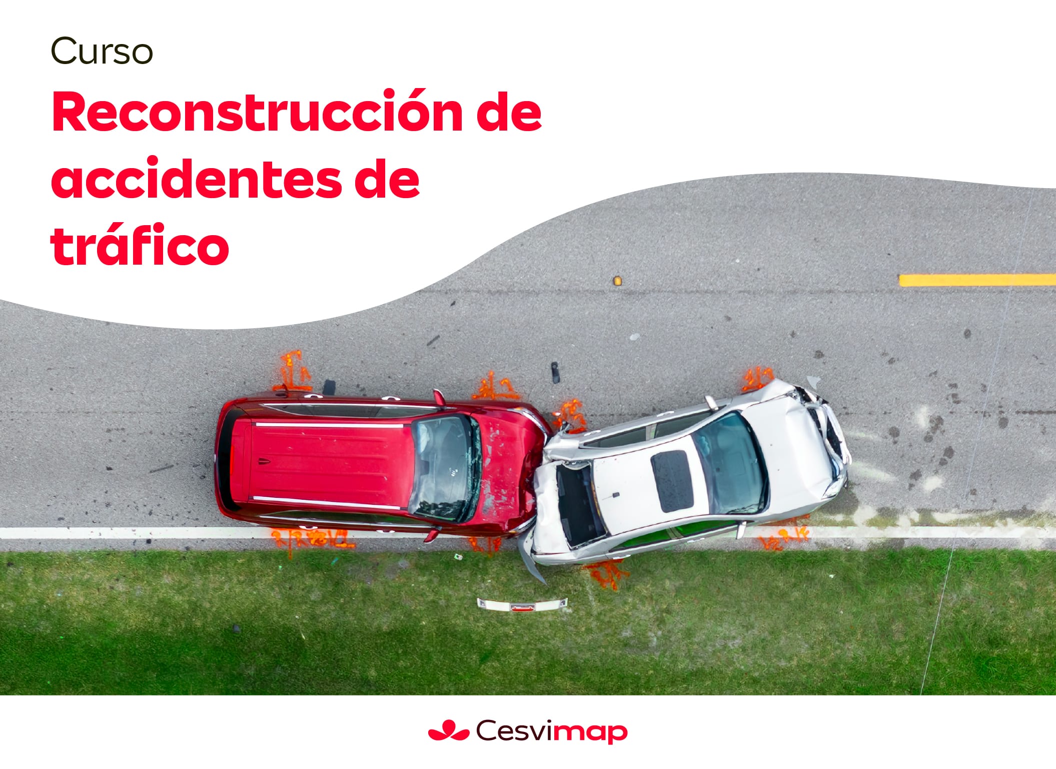 Curso de reconstrucción de accidentes de trafico Recreacion de un accidente de táfico
